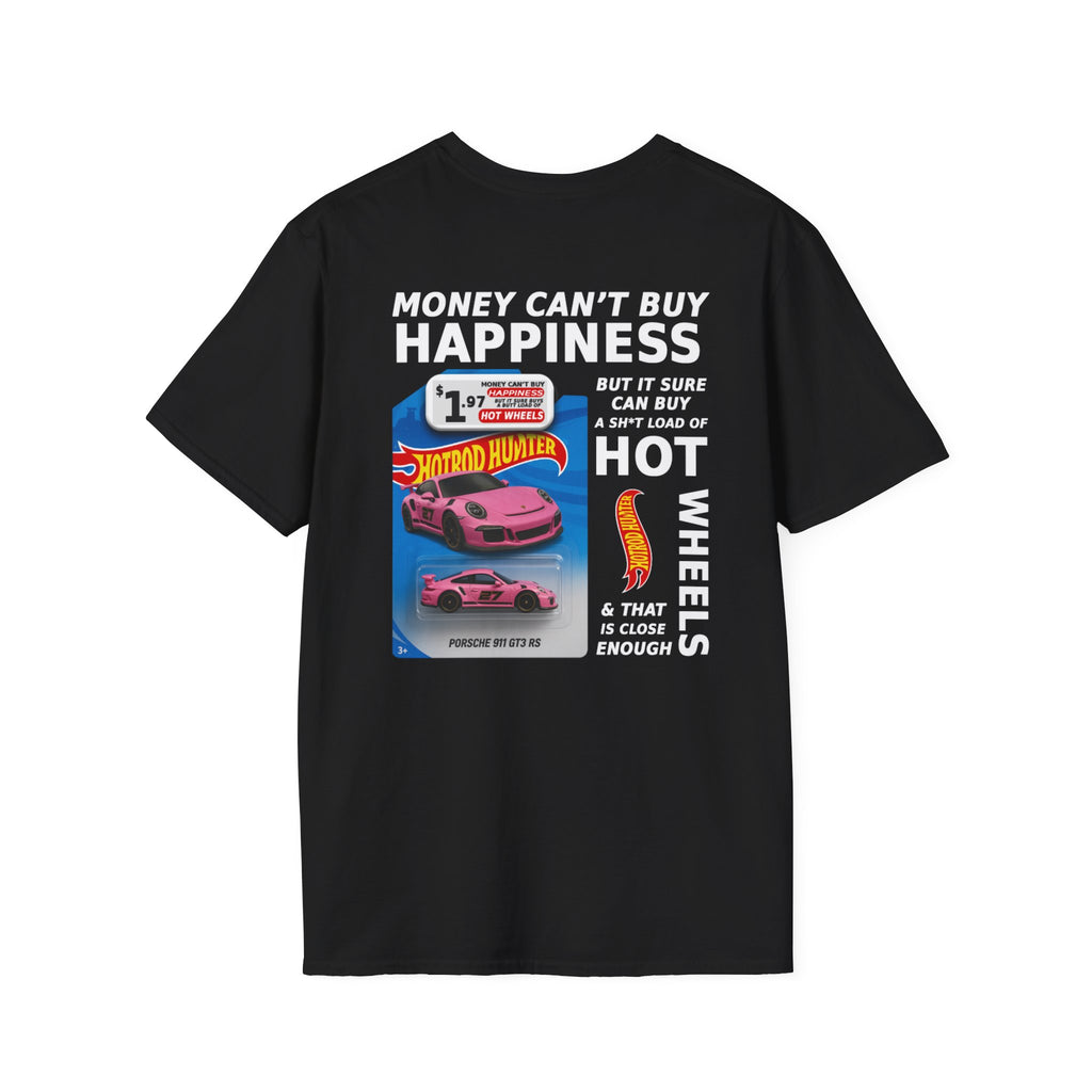 Money Can't Buy Happiness Hot Wheels Adult T-Shirt